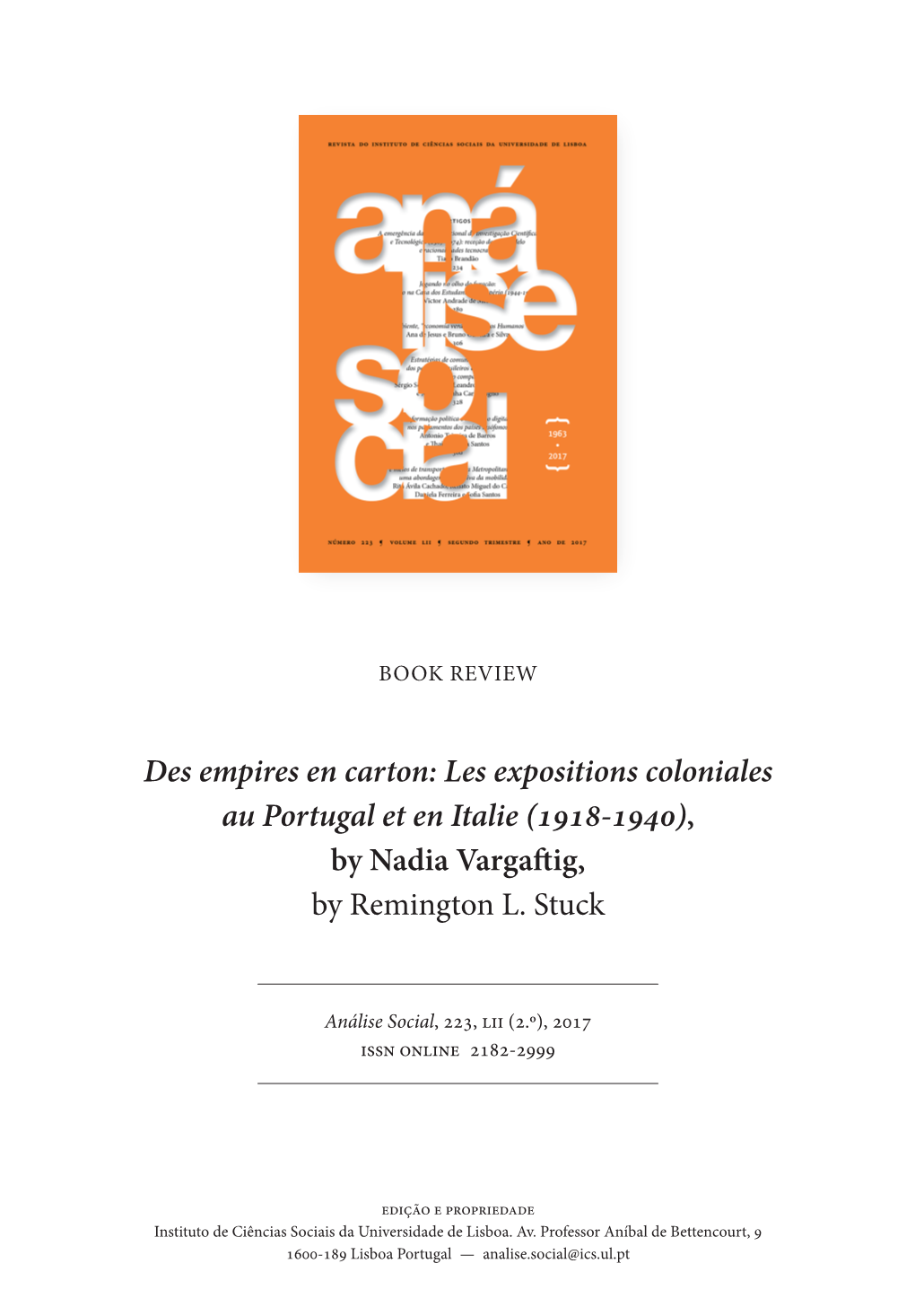 Des Empires En Carton: Les Expositions Coloniales Au Portugal Et En Italie (1918-1940), by Nadia Vargaftig, by Remington L