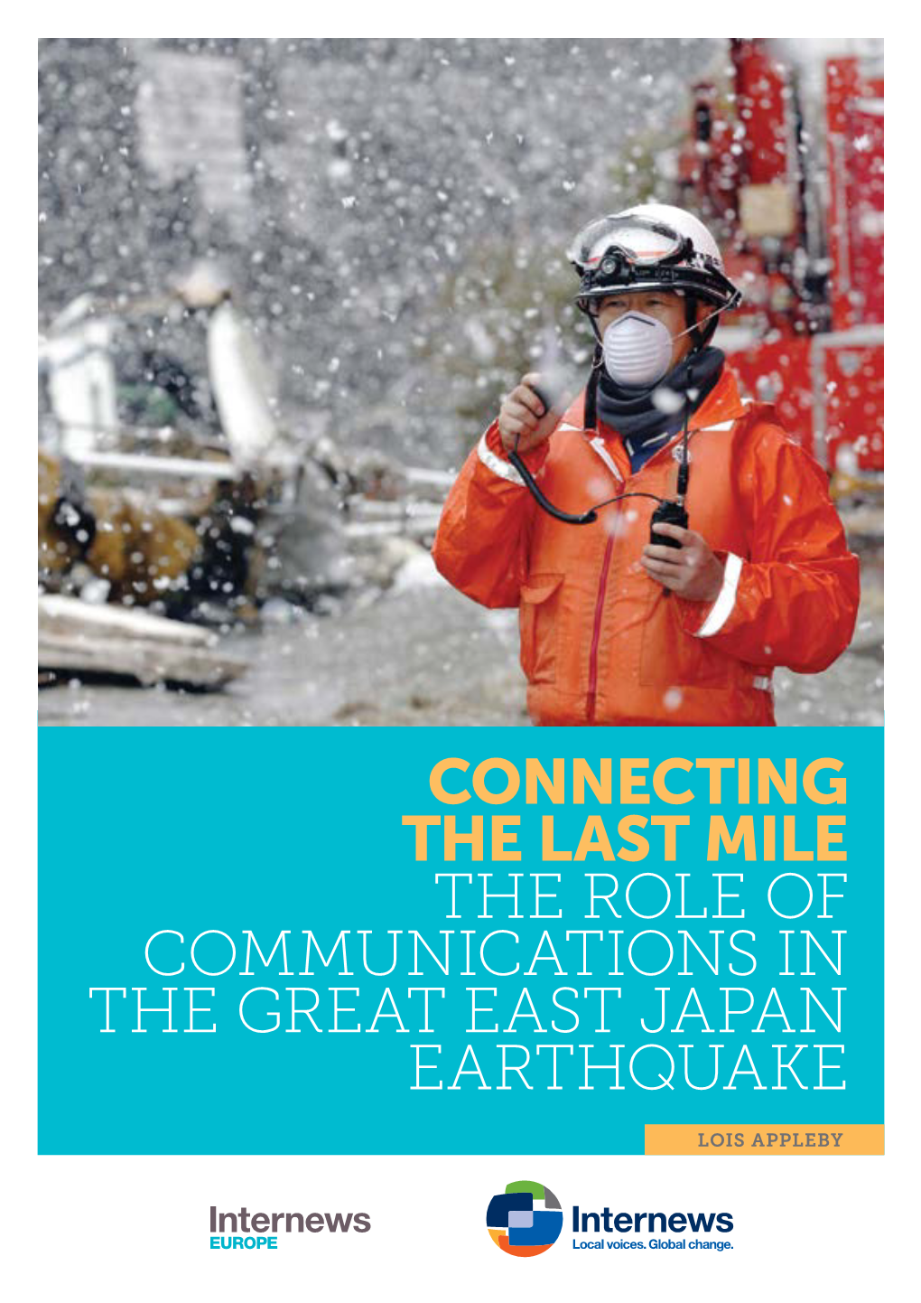 Connecting the Last Mile: the Role of Communications in The