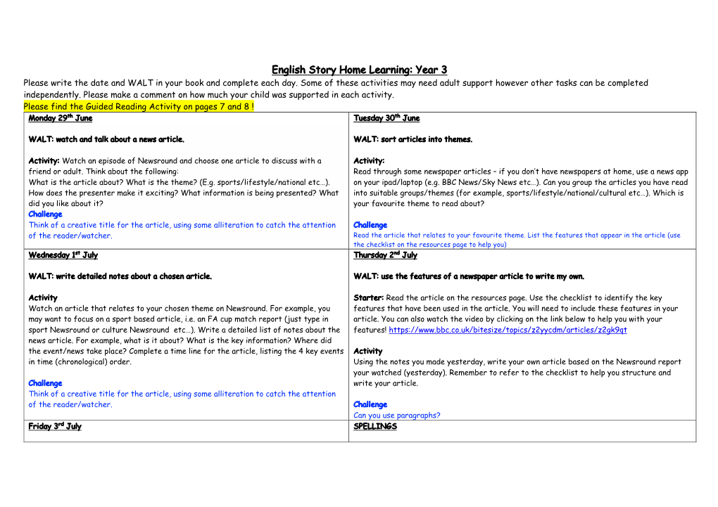 English Story Home Learning: Year 3 Please Write the Date and WALT in Your Book and Complete Each Day