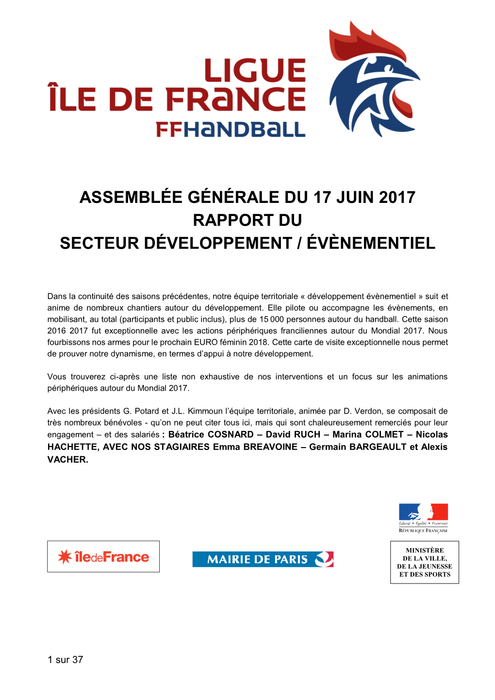 Assemblee Generale DU 17 JUIN 2017 RAPPORT DU SECTEUR Developpement / ÉVÊNEMENTIEL