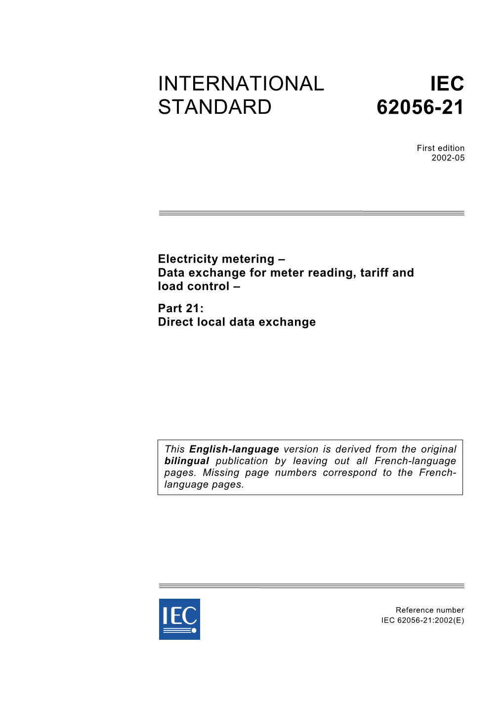 International Standard IEC 62056-21 Has Been Prepared by IEC Technical Committee 13: Equipment for Electrical Energy Measurement and Load Control