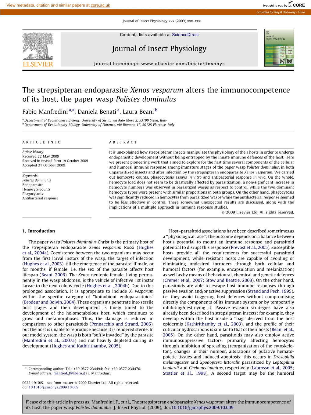 The Strepsipteran Endoparasite Xenos Vesparum Alters the Immunocompetence of Its Host, the Paper Wasp Polistes Dominulus