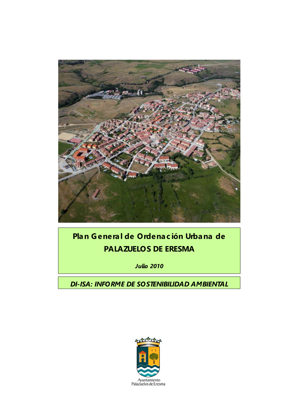 Plan General De Ordenación Urbana De Palazuelos De Eresma (Segovia)