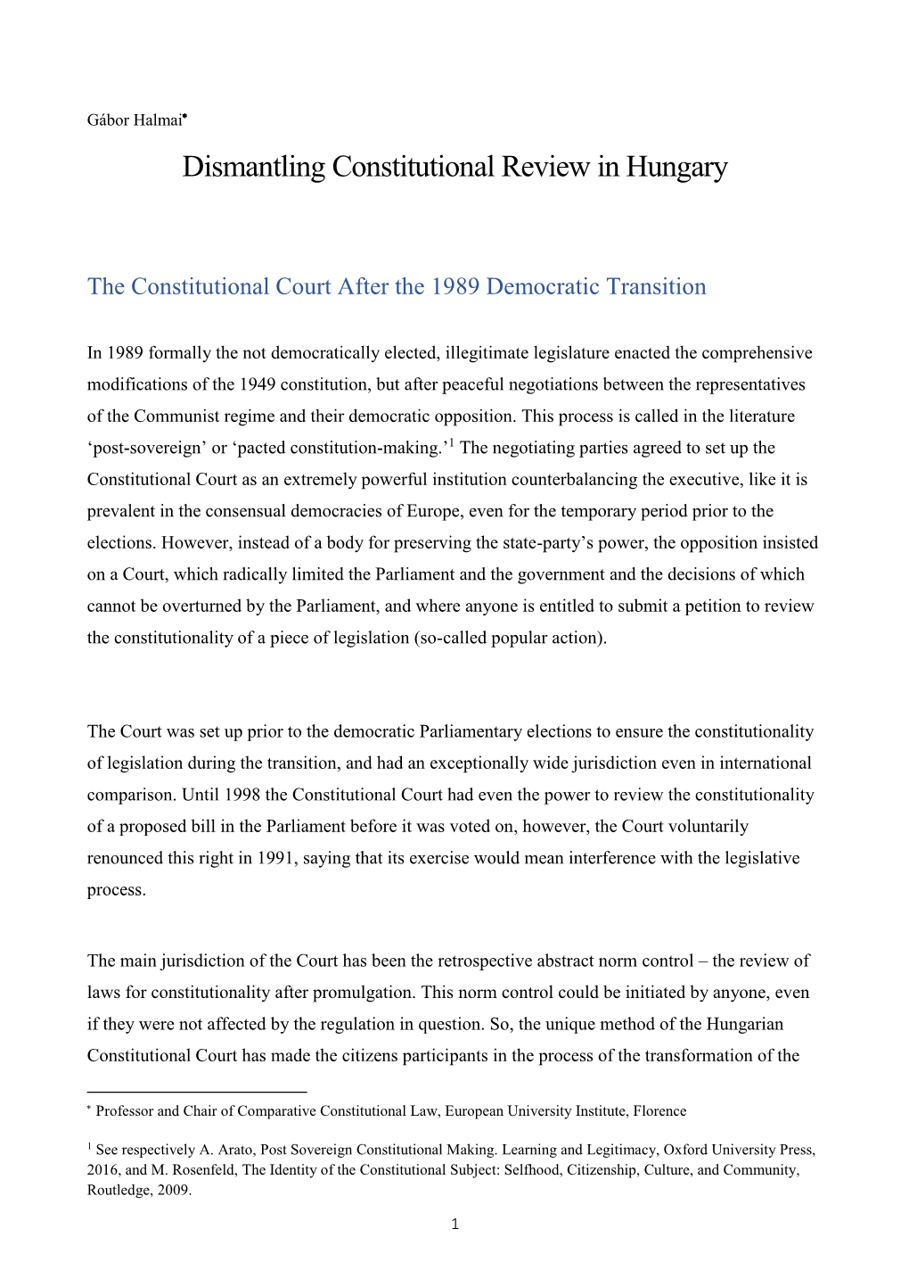 Dismantling Constitutional Review in Hungary