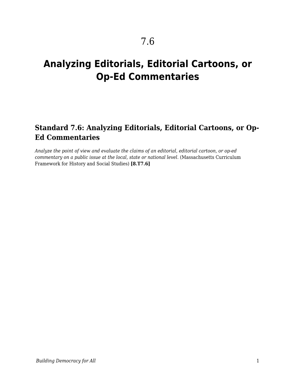 7.6 Analyzing Editorials, Editorial Cartoons, Or Op-Ed Commentaries