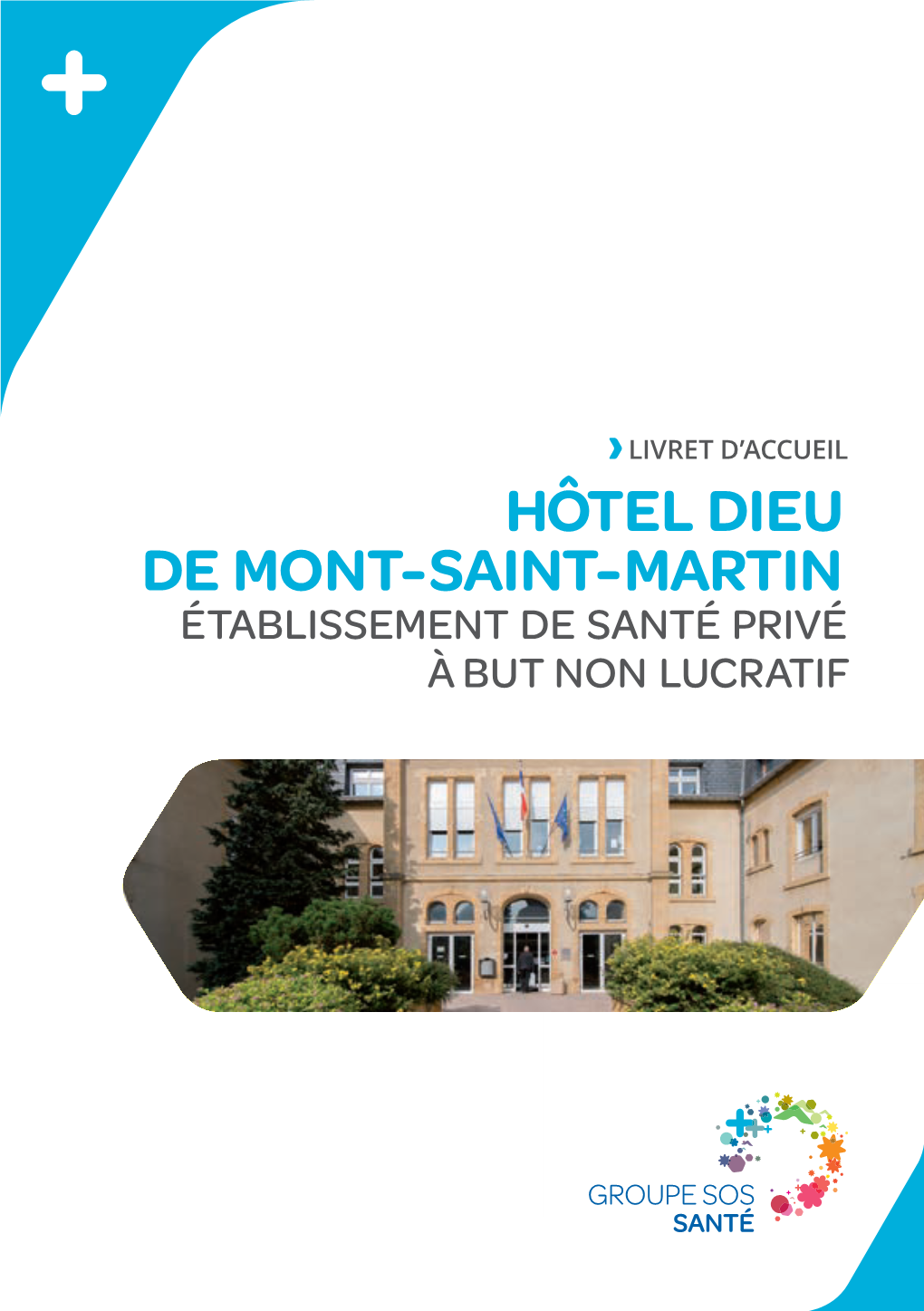 Hôtel Dieu De Mont-Saint-Martin
