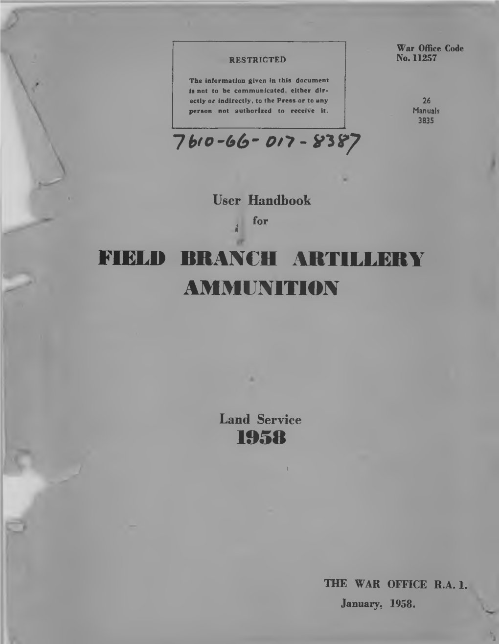 26 Manuals 3835, Field Branch Artillery Ammunition