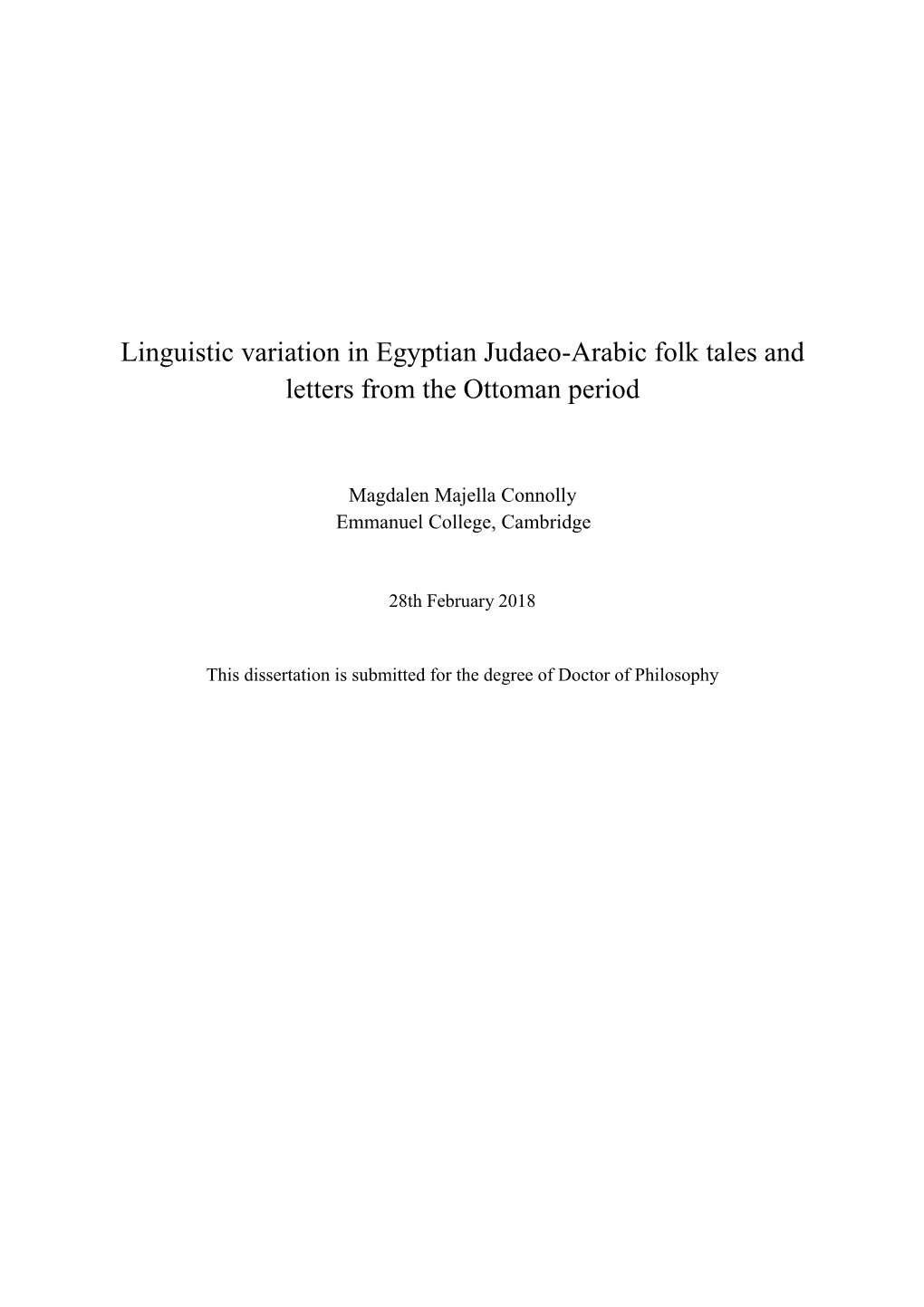 Linguistic Variation in Egyptian Judaeo-Arabic Folk Tales and Letters from the Ottoman Period