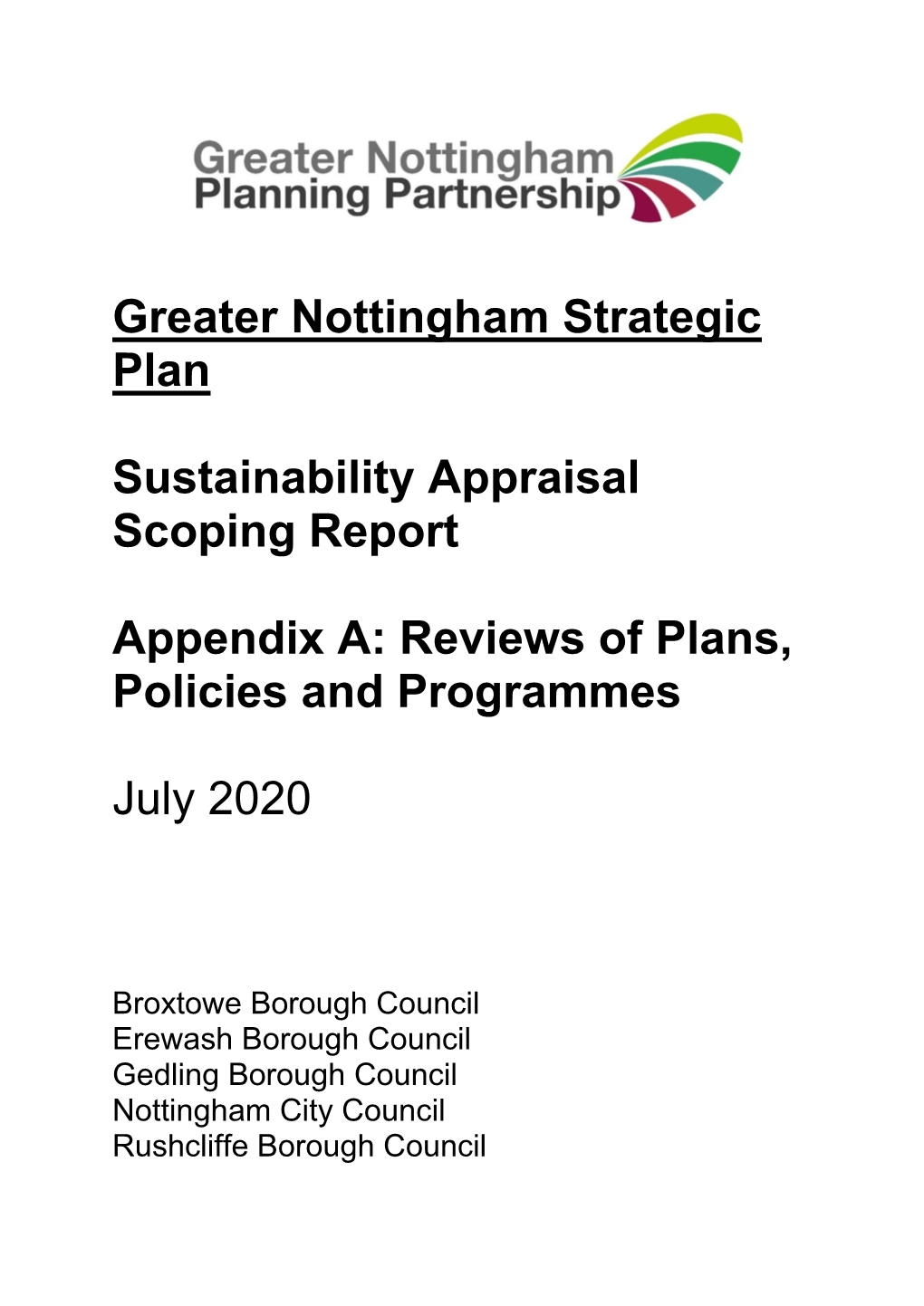 Greater Nottingham Strategic Plan Sustainability Appraisal Scoping Report Appendix A: Reviews of Plans, Policies and Programmes