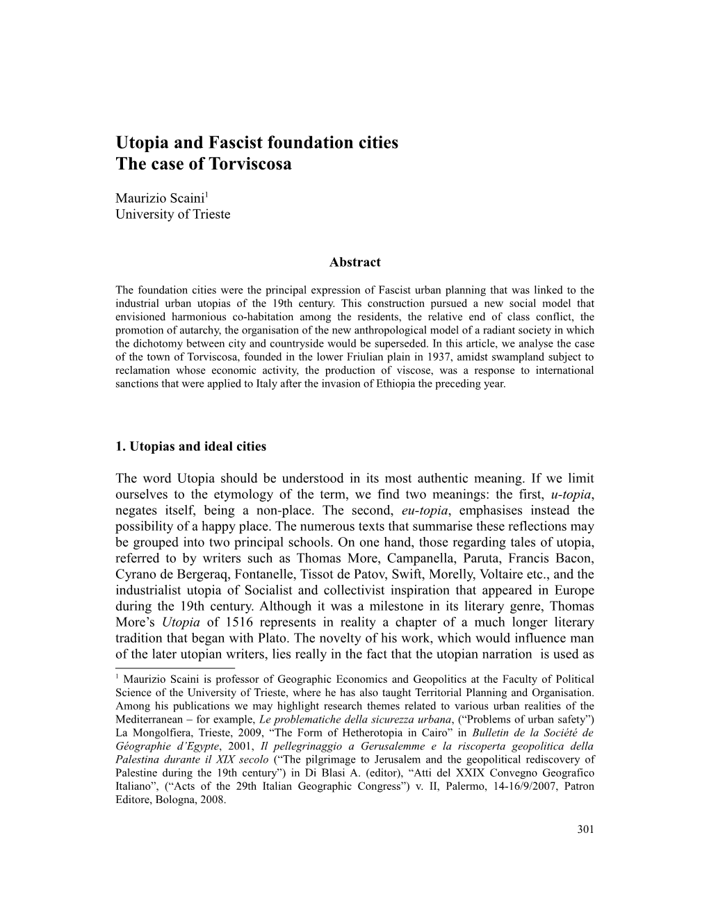 Utopia and Fascist Foundation Cities the Case of Torviscosa