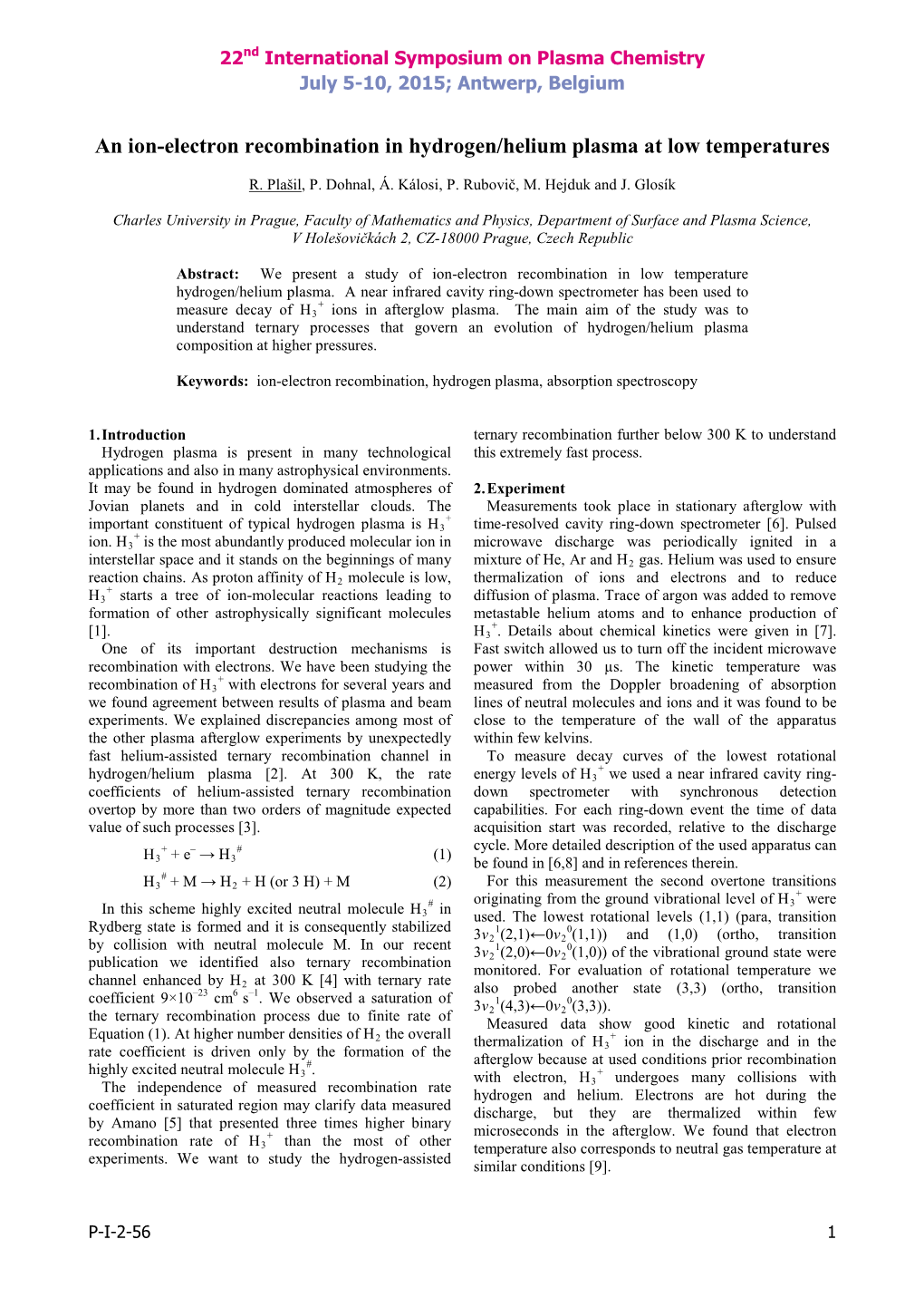 An Ion-Electron Recombination in Hydrogen/Helium Plasma at Low Temperatures