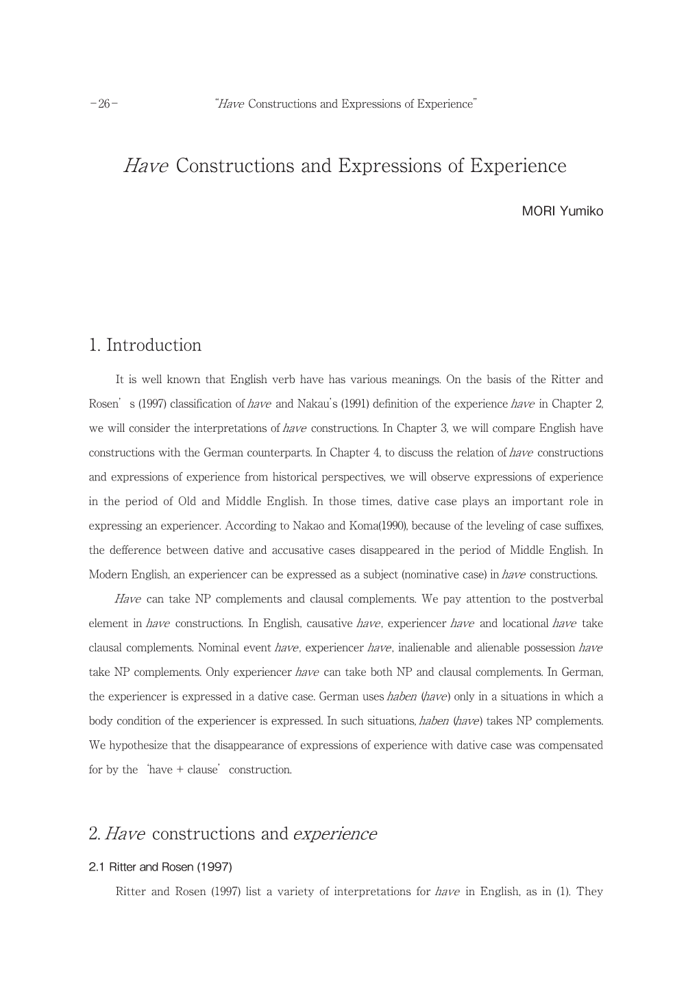 Have Constructions and Expressions of Experience”