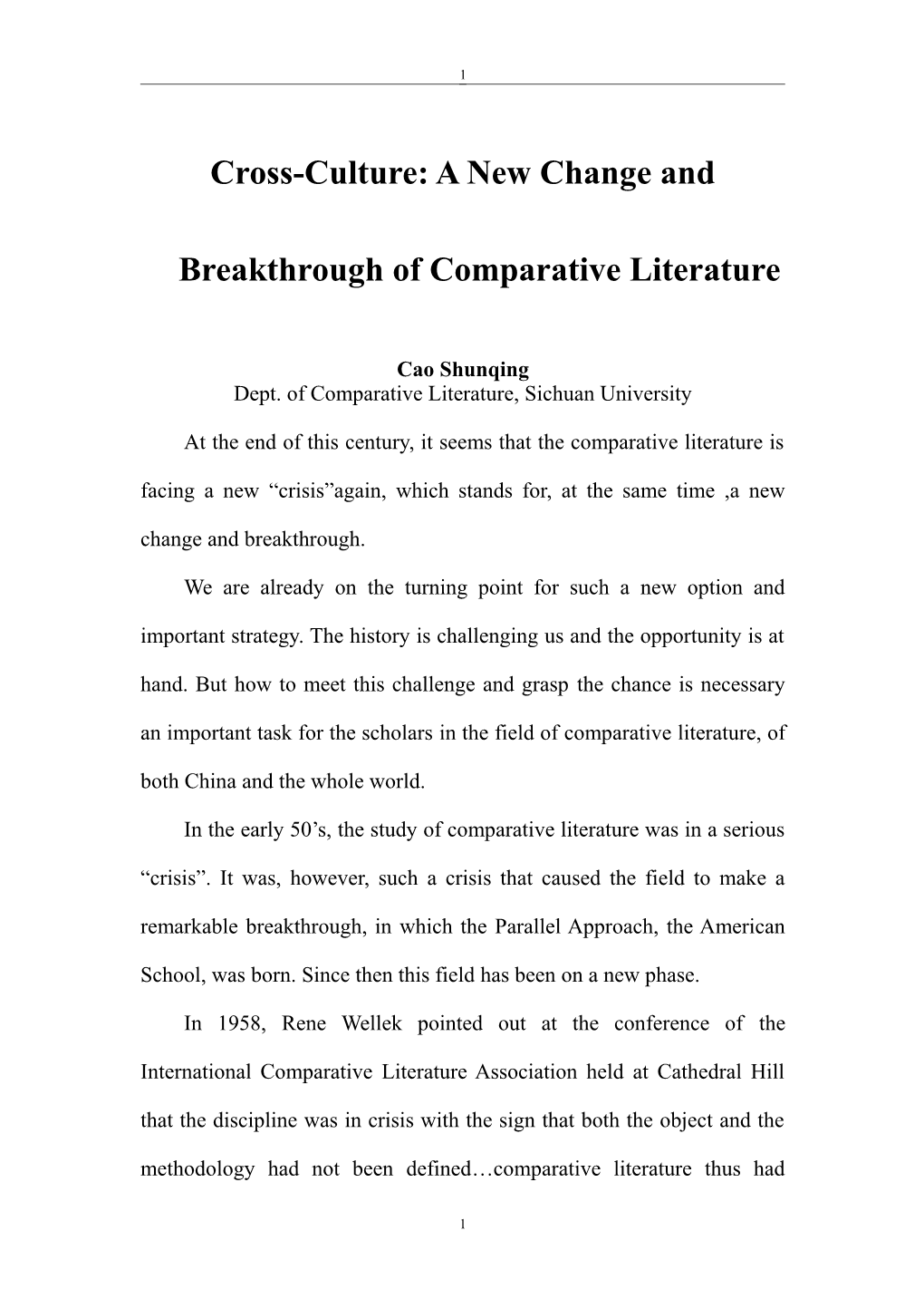 Cross-Culture: a New Change and Breakthrough of Comparative Literature