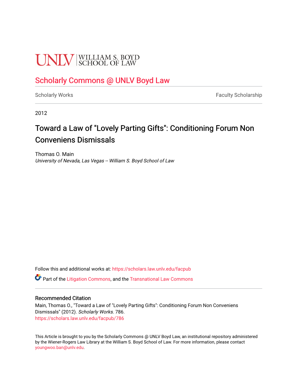 "Lovely Parting Gifts": Conditioning Forum Non Conveniens Dismissals