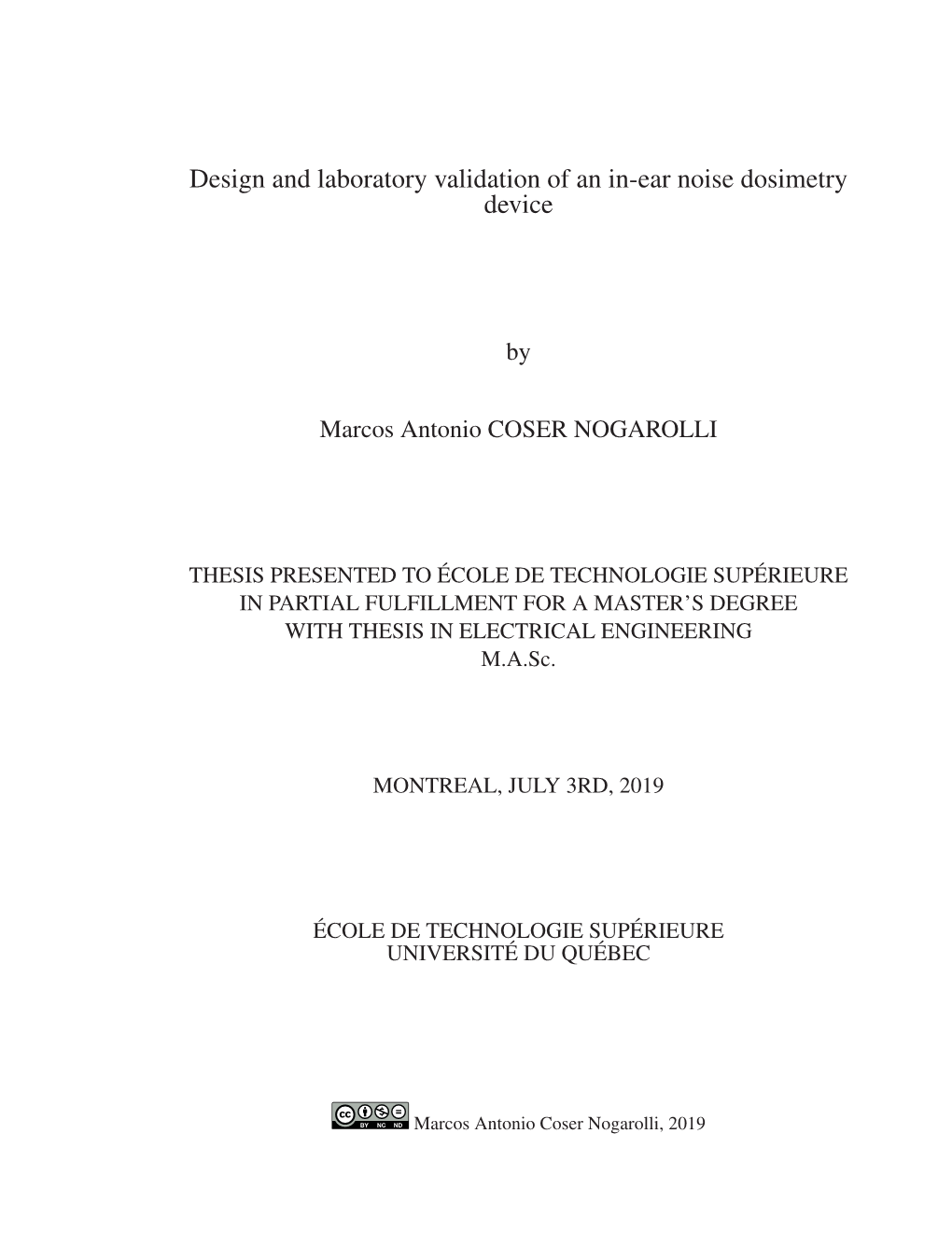 Design and Laboratory Validation of an In-Ear Noise Dosimetry Device