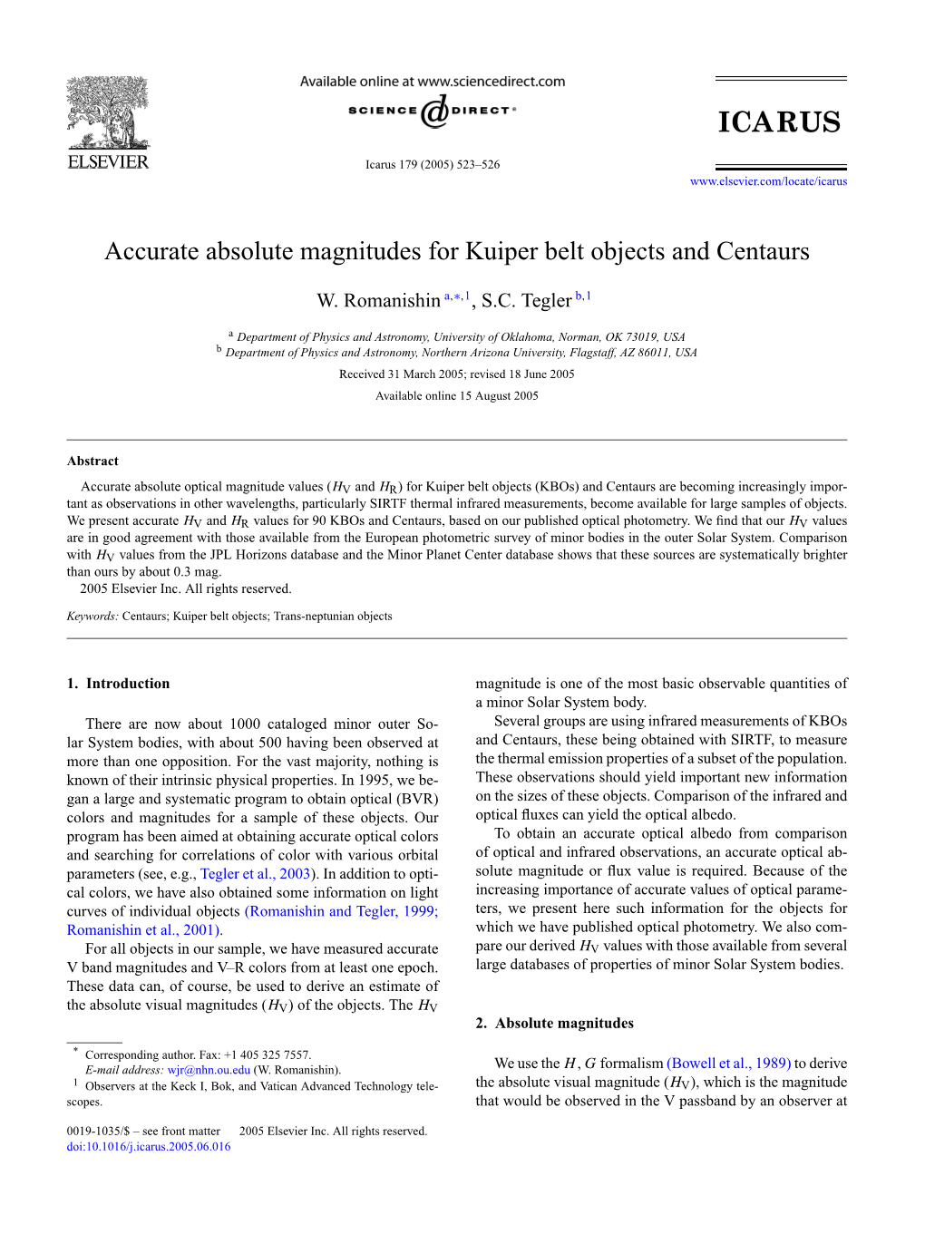 Accurate Absolute Magnitudes for Kuiper Belt Objects and Centaurs