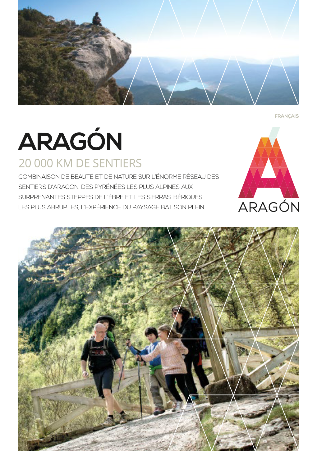 20 000 Km De Sentiers Combinaison De Beauté Et De Nature Sur L’Énorme Réseau Des Sentiers D’Aragon