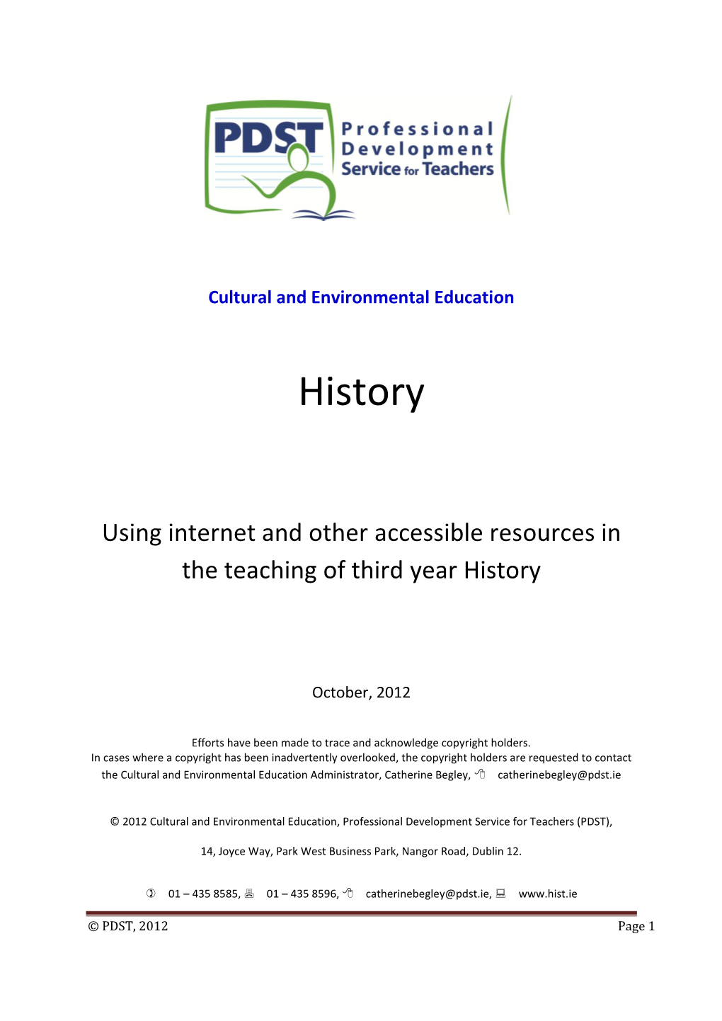 Using Internet and Other Accessible Resources in the Teaching of Third Year History