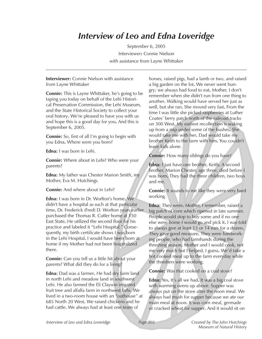 Interview of Leo and Edna Loveridge September 6, 2005 Interviewer: Connie Nielson with Assistance from Layne Whittaker