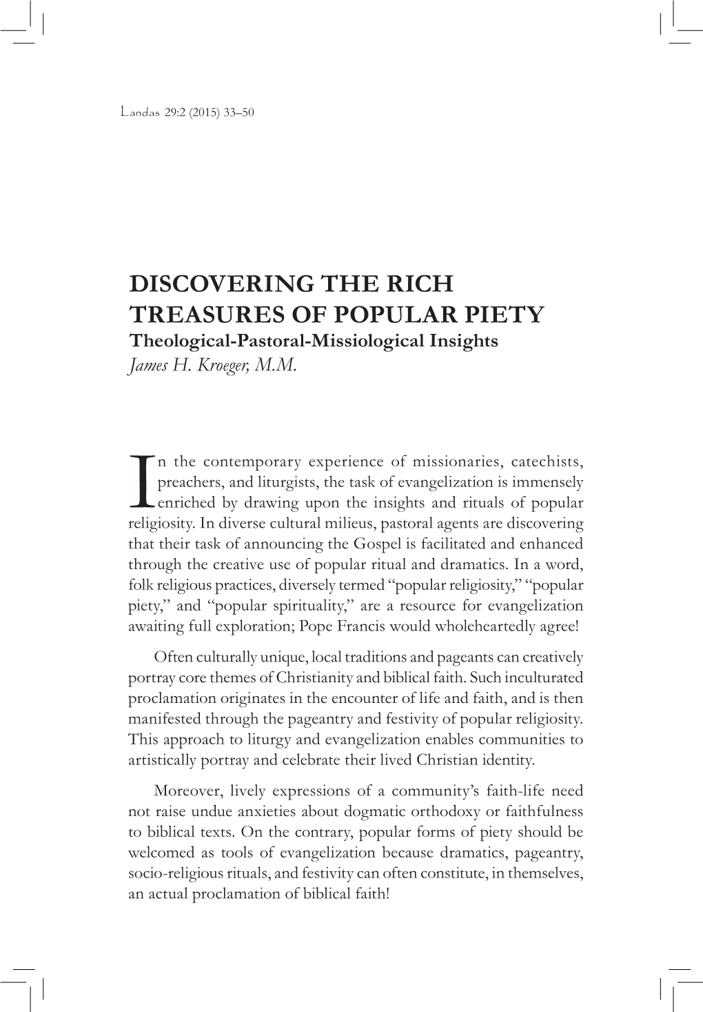 DISCOVERING the RICH TREASURES of POPULAR PIETY Theological-Pastoral-Missiological Insights James H