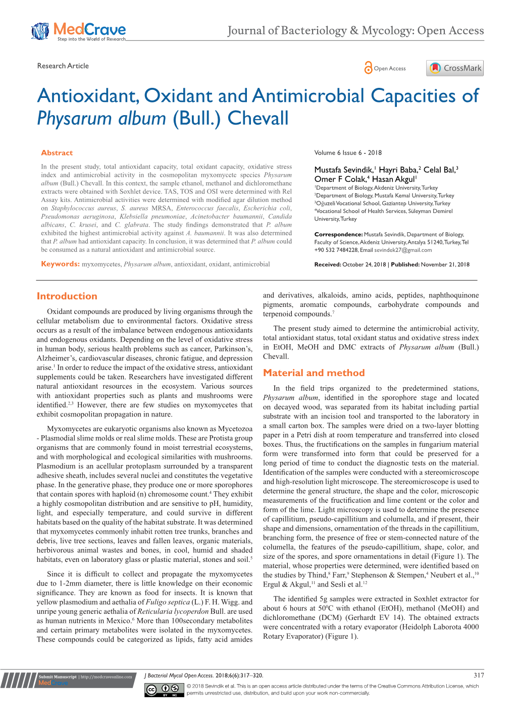 Antioxidant, Oxidant and Antimicrobial Capacities of Physarum Album (Bull.) Chevall