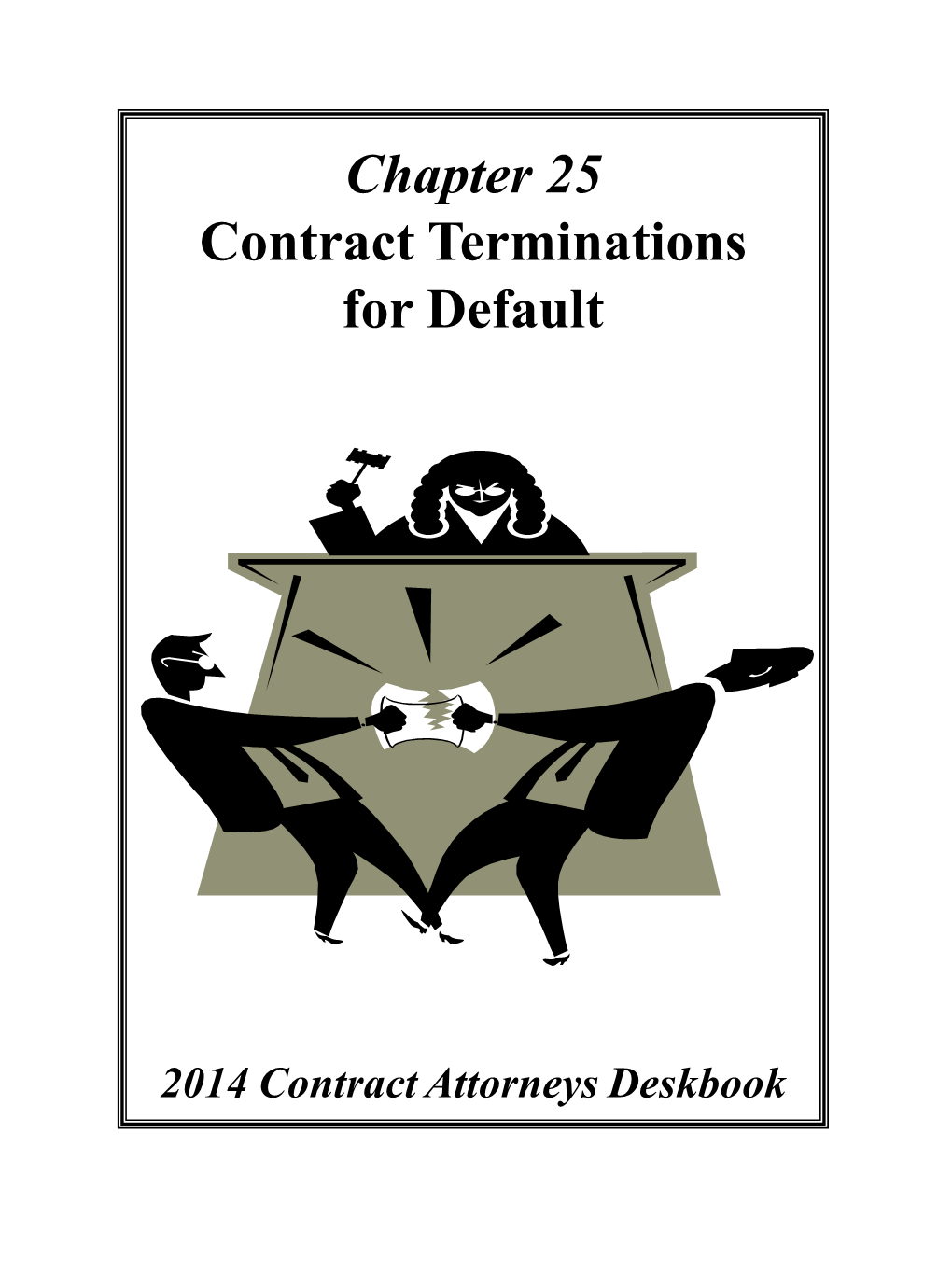 Chapter 25 Contract Terminations for Default