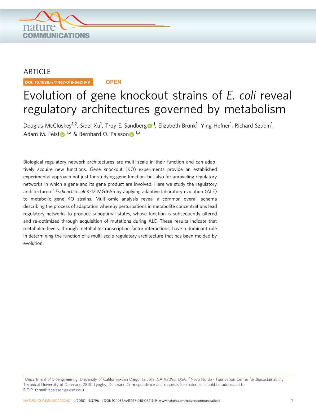 Evolution of Gene Knockout Strains of E. Coli Reveal Regulatory Architectures Governed by Metabolism