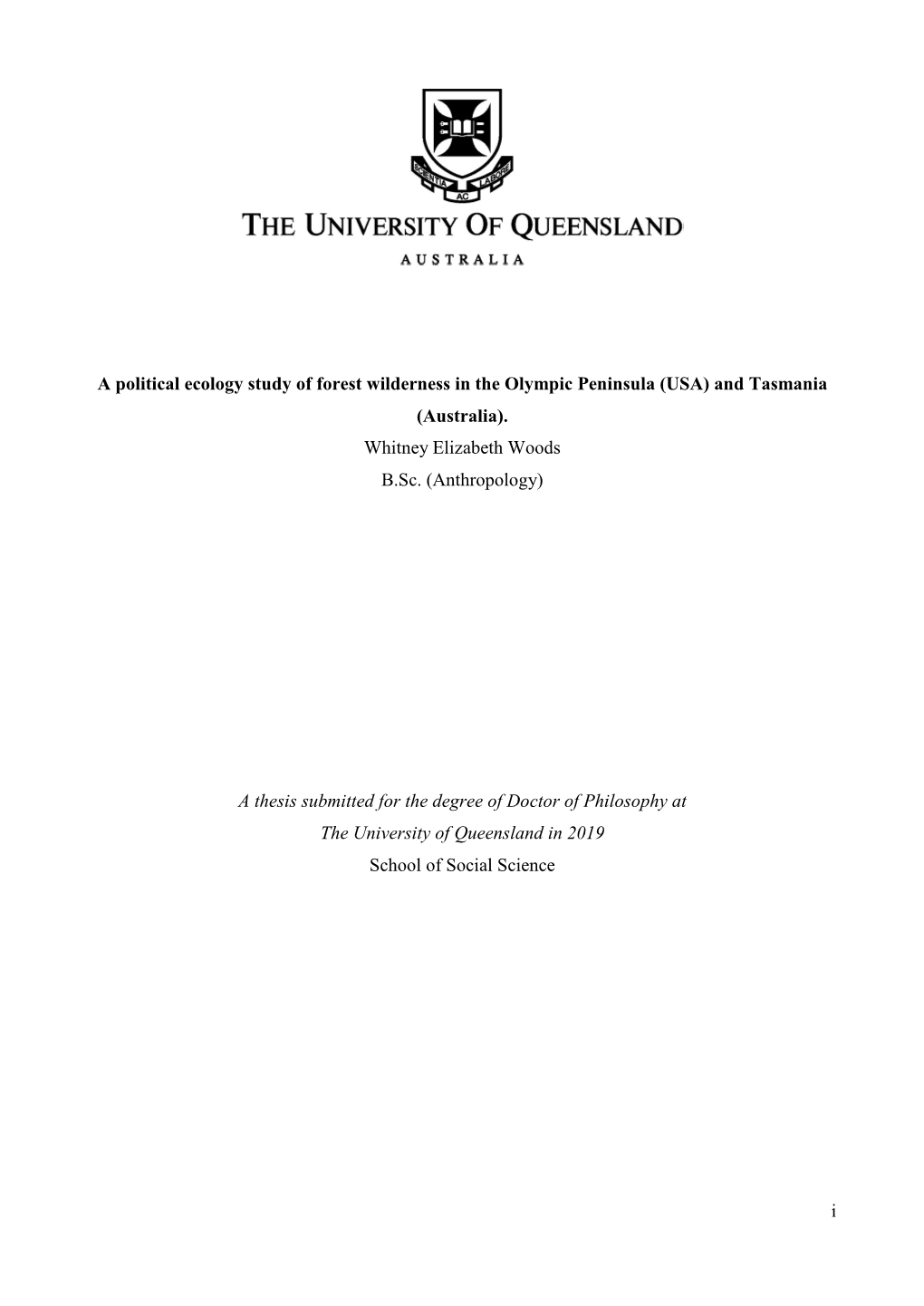 A Political Ecology Study of Forest Wilderness in the Olympic Peninsula (USA) and Tasmania (Australia)