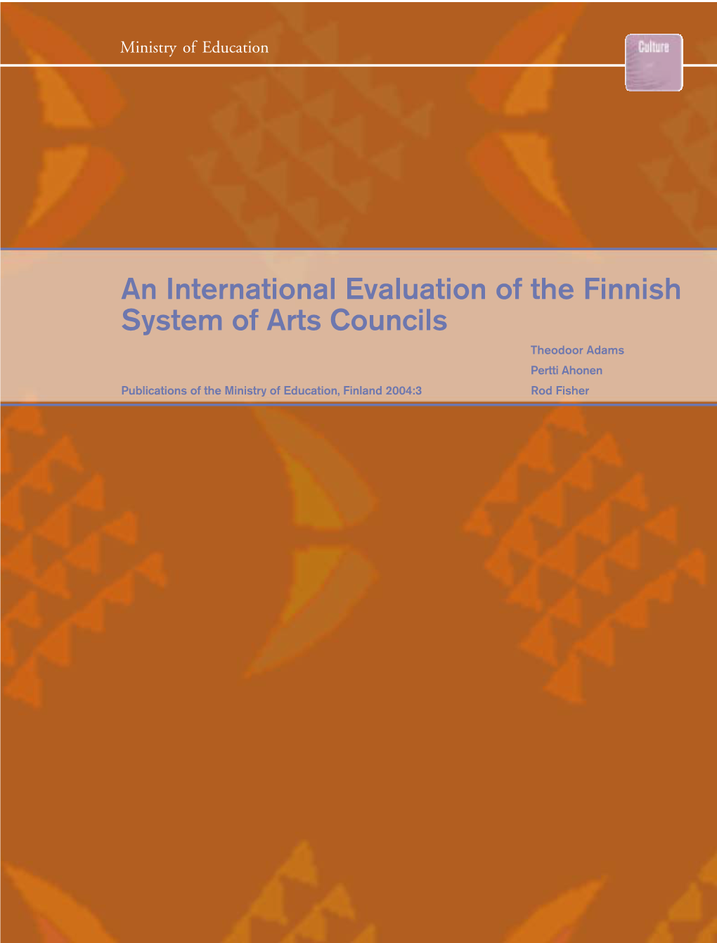 An International Evaluation of the Finnish System of Arts Councils