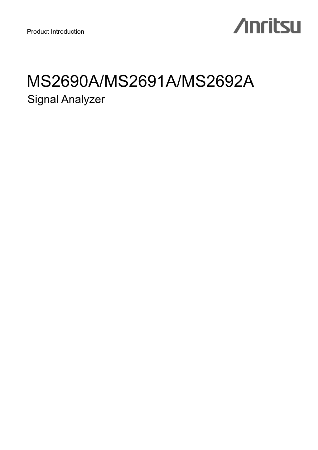 MS2690A/MS2691A/MS2692A Signal Analyzer