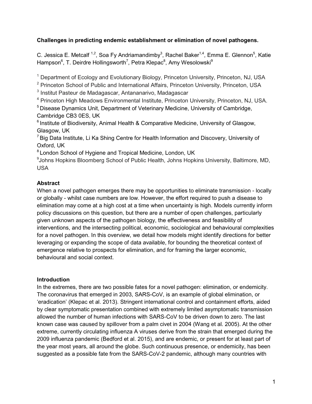 1 Challenges in Predicting Endemic Establishment Or Elimination Of