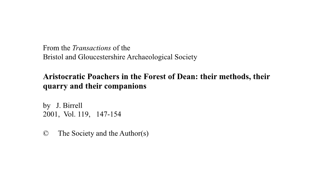 Aristocratic Poachers in the Forest of Dean: Their Methods, Their Quarry and Their Companions by J