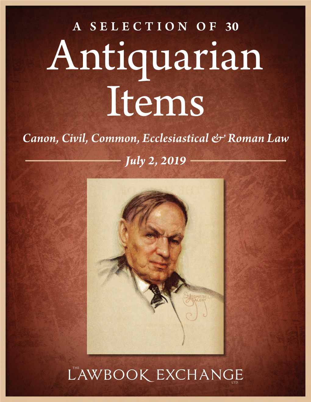 A SELECTION of 30 Antiquarian Items Canon, Civil, Common, Ecclesiastical & Roman Law July 2, 2019