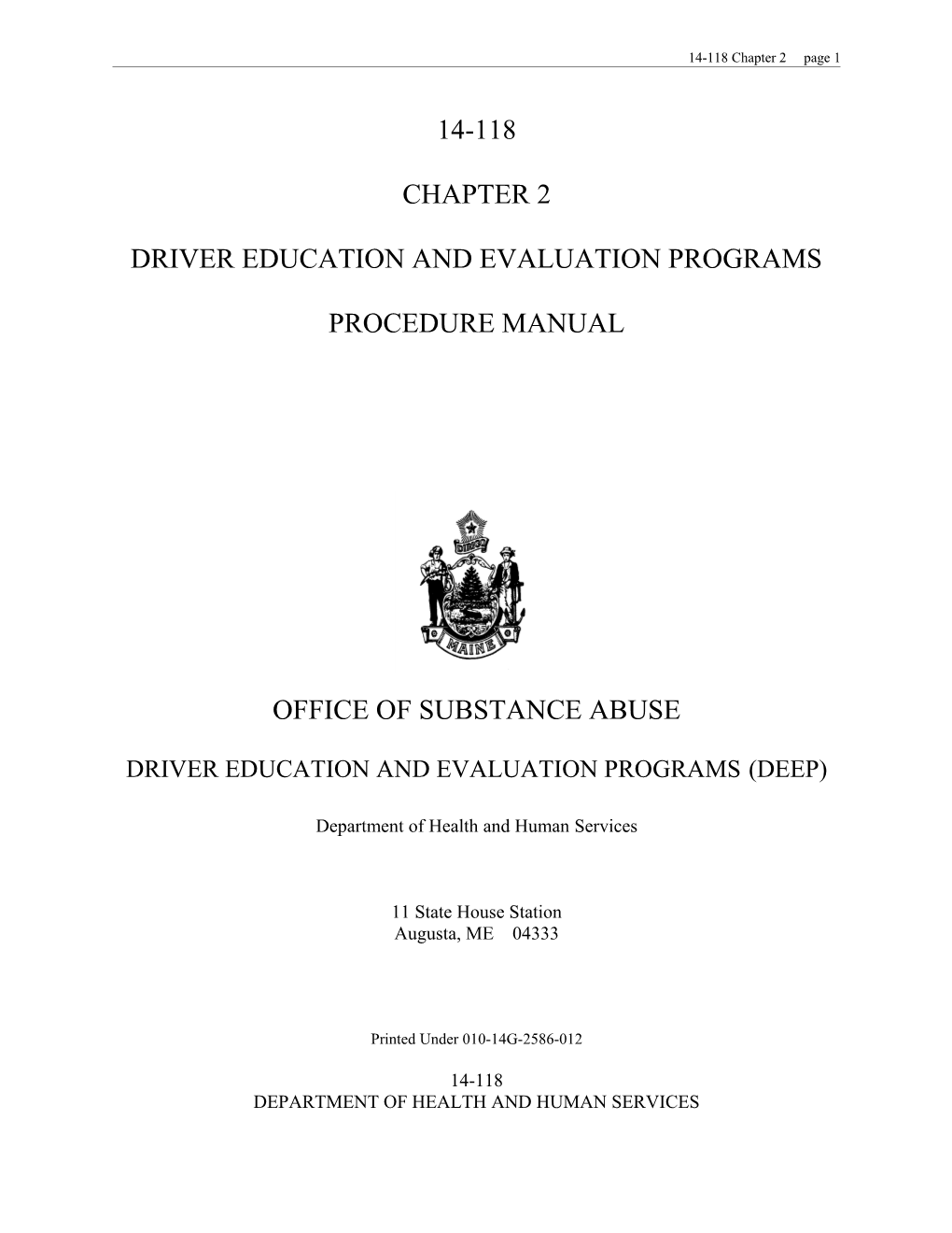 Driver Education and Evaluation Programs