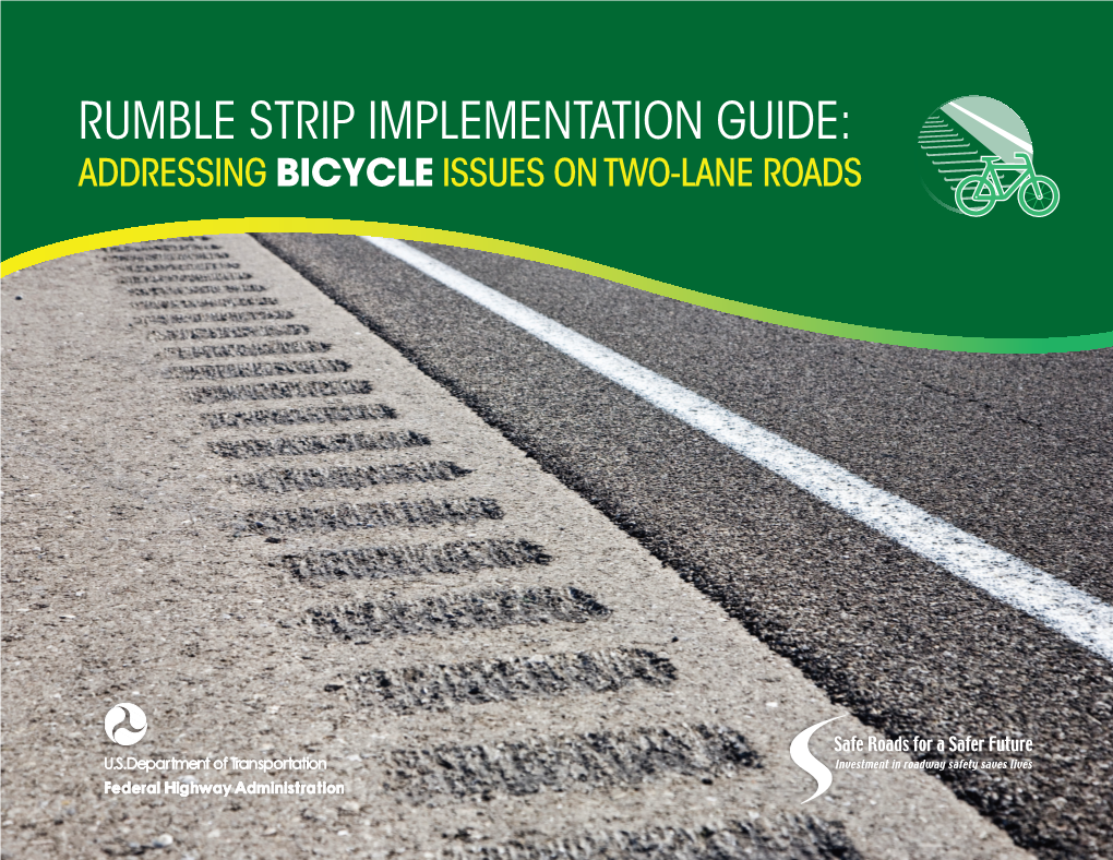 Rumble Strip Implementation Guide: Addressing Bicycle Issues on Two-Lane Roads