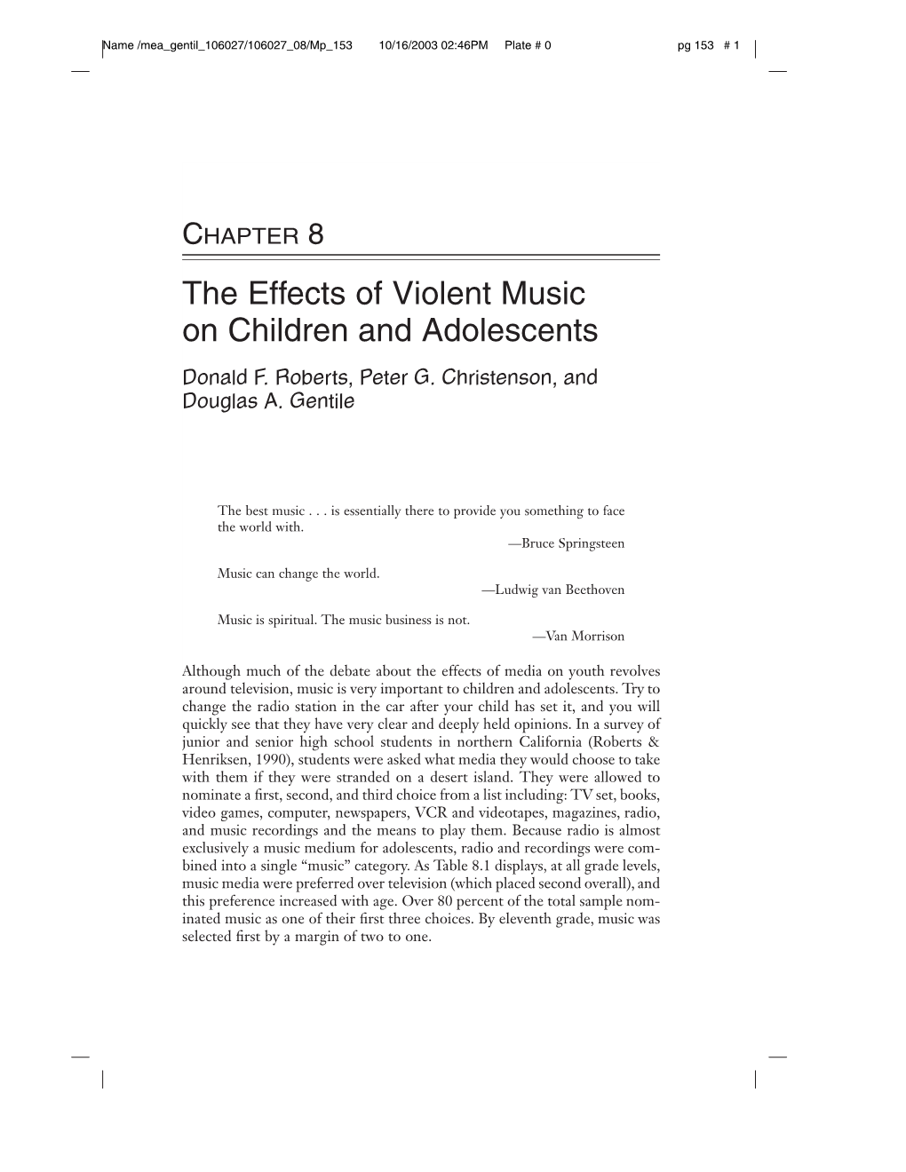 The Effects of Violent Music on Children and Adolescents