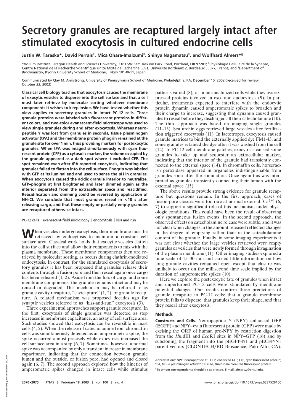 Secretory Granules Are Recaptured Largely Intact After Stimulated Exocytosis in Cultured Endocrine Cells