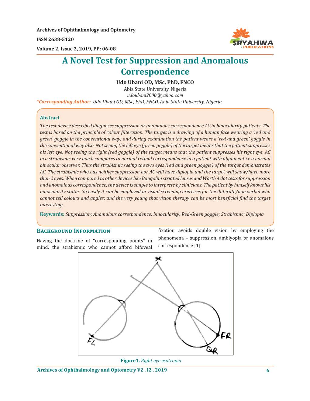 A Novel Test for Suppression and Anomalous Correspondence Udo Ubani OD, Msc, Phd, FNCO
