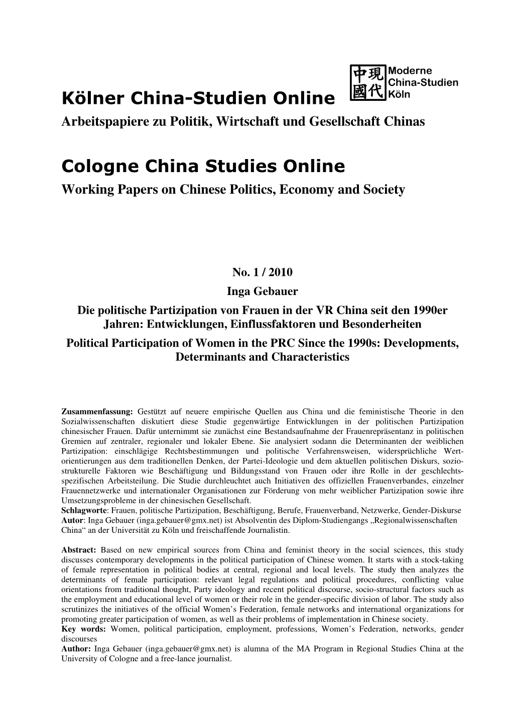 Arbeitspapiere Zu Politik, Wirtschaft Und Gesellschaft Chinas