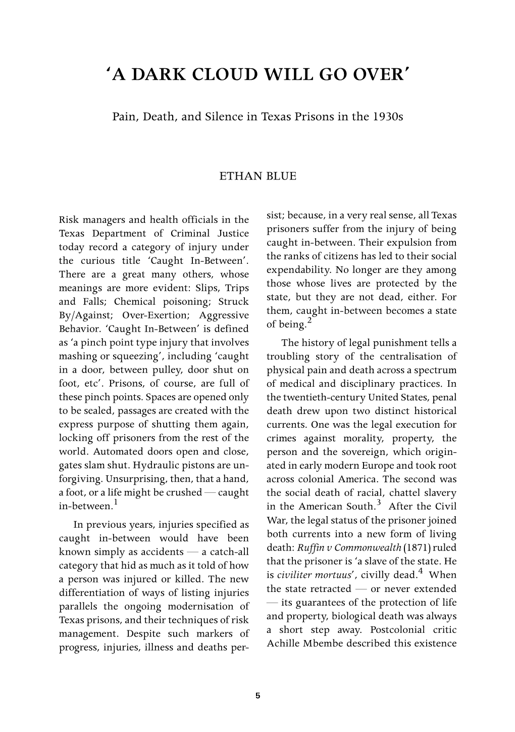 Pain, Death, and Silence in Texas Prisons in the 1930S