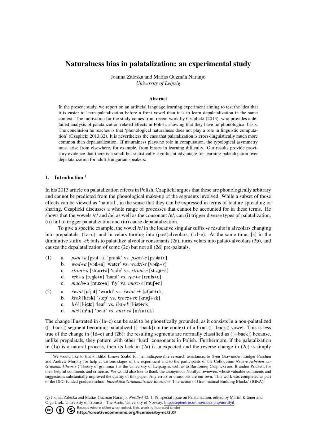 Naturalness Bias in Palatalization: an Experimental Study