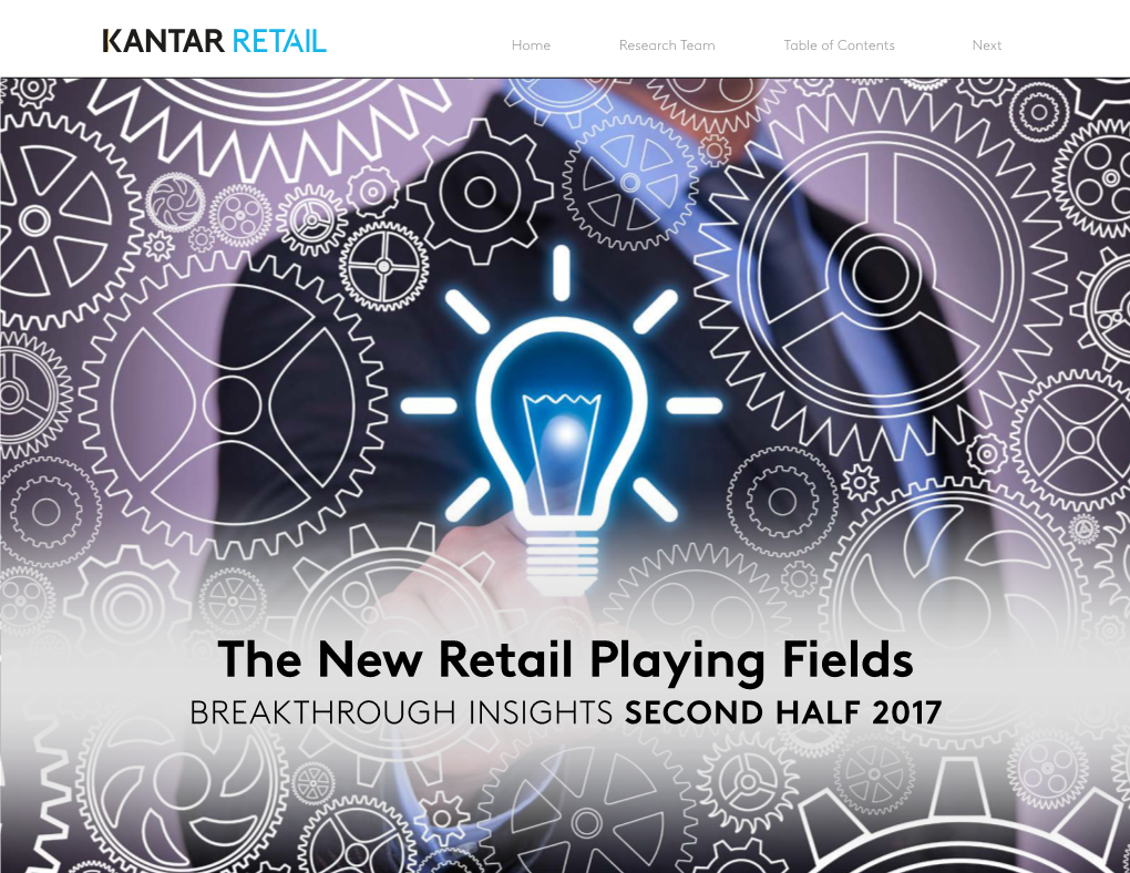 The New Retail Playing Fields BREAKTHROUGH INSIGHTS SECOND HALF 2017 1