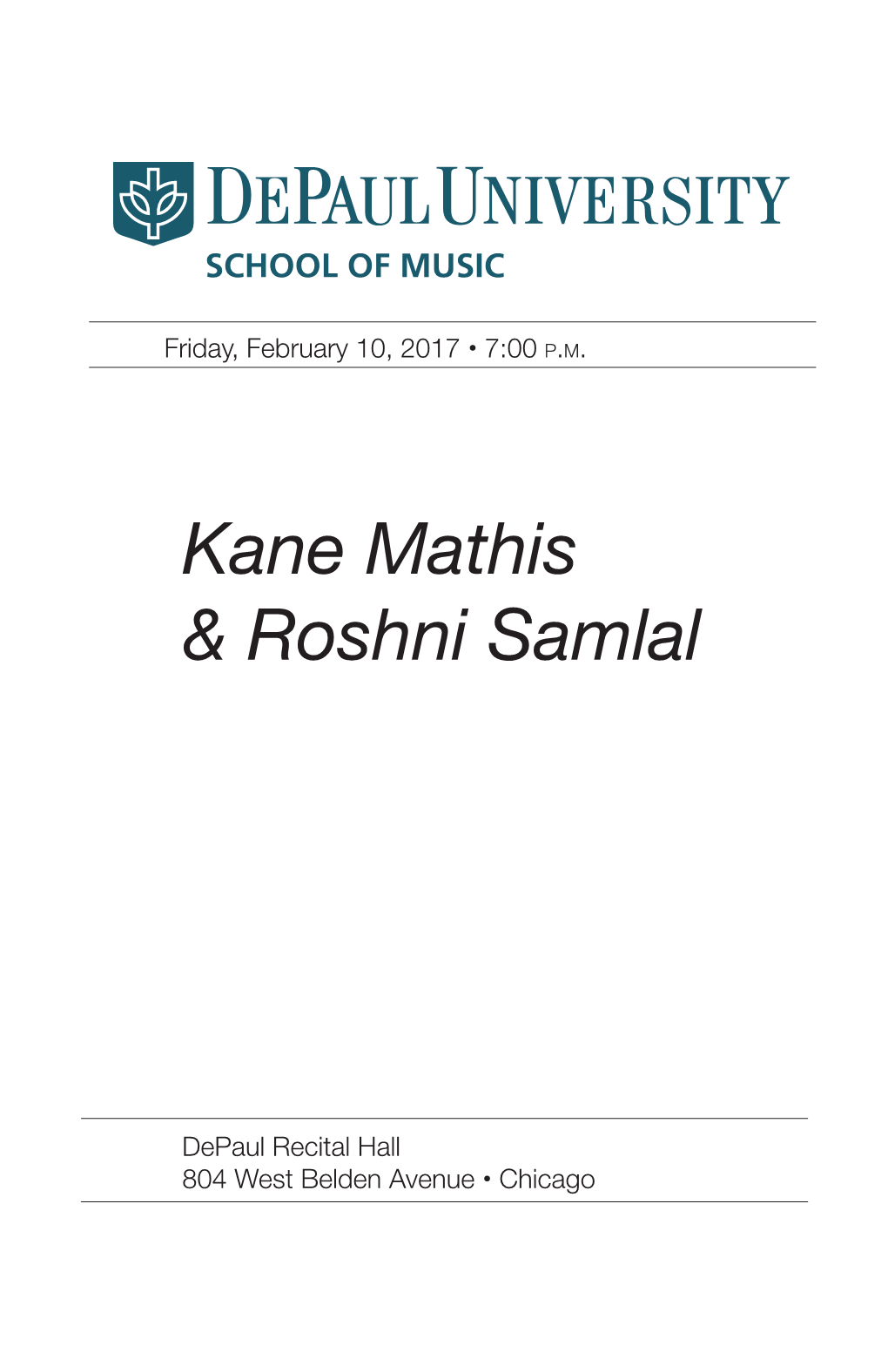 Kane Mathis & Roshni Samlal