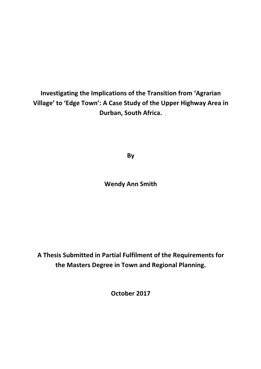 'Agrarian Village' to 'Edge Town': a Case Study of the Upper Highw