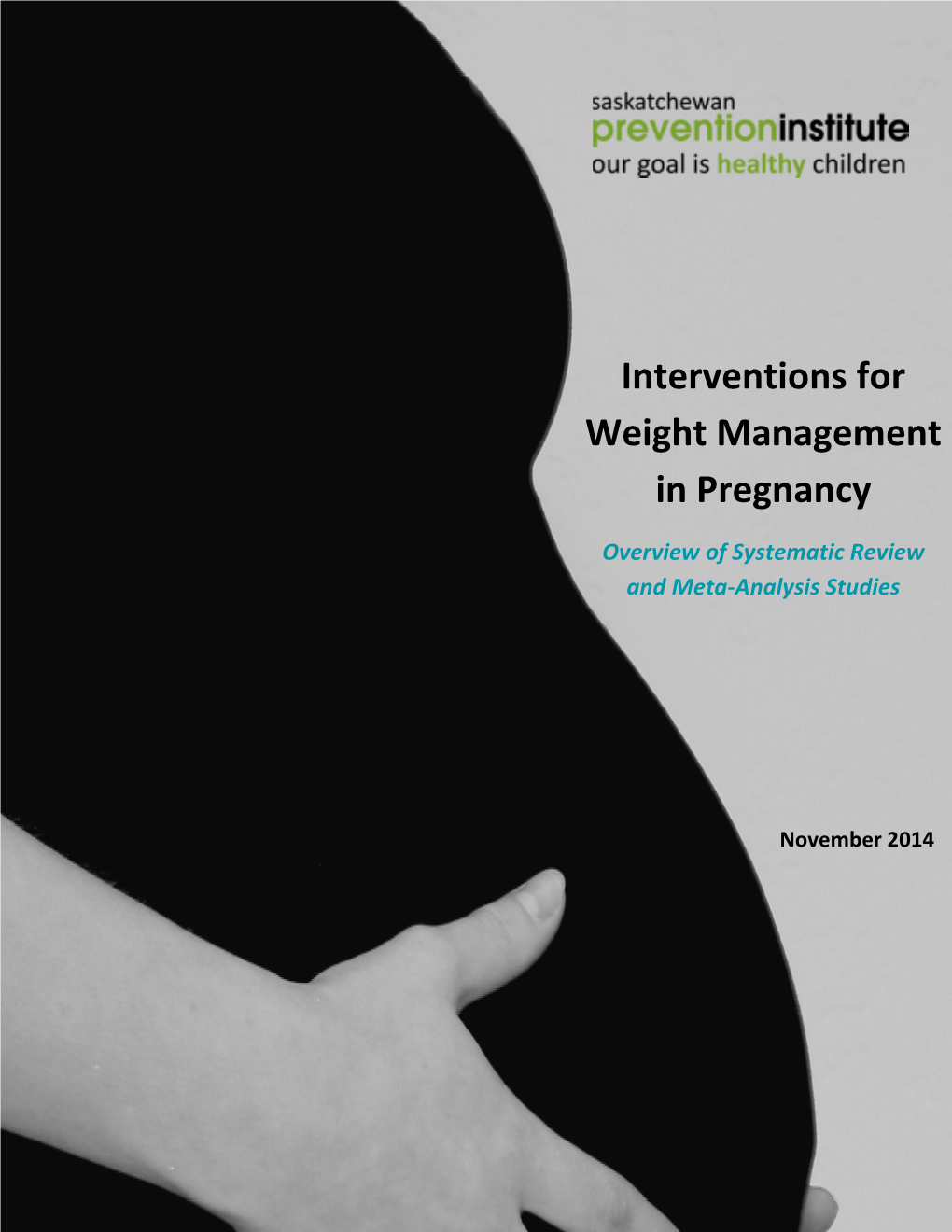 Interventions for Weight Management in Pregnancy