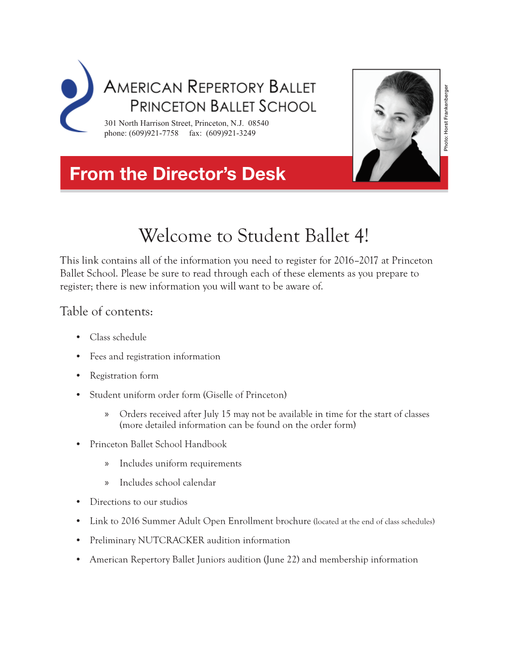 Student Ballet 4! This Link Contains All of the Information You Need to Register for 2016–2017 at Princeton Ballet School