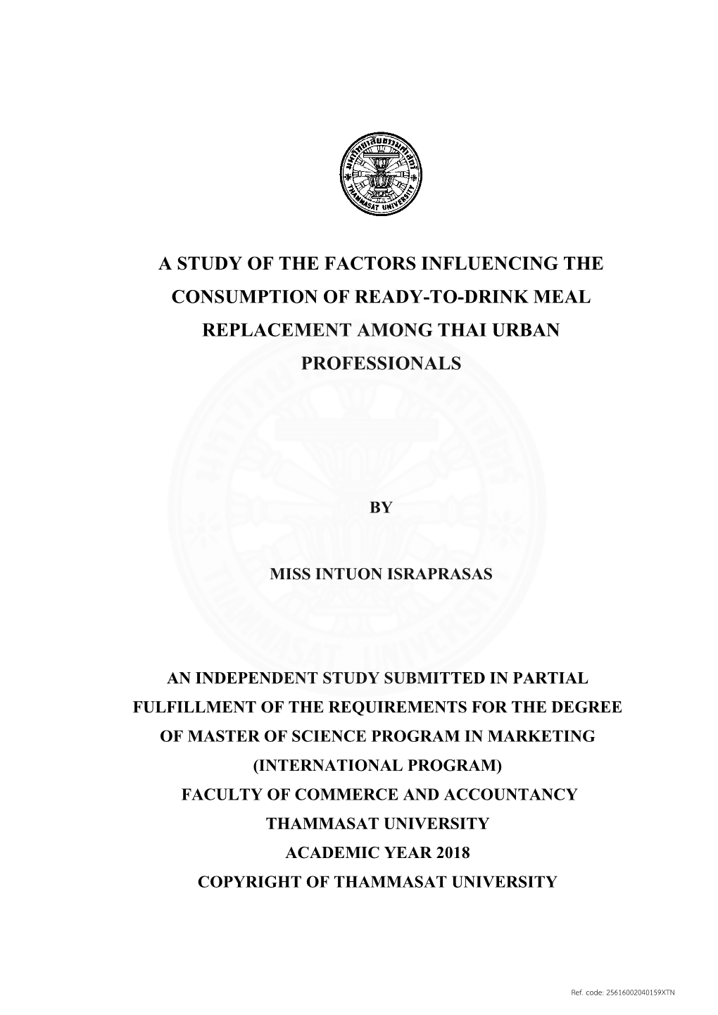 A Study of the Factors Influencing the Consumption of Ready-To-Drink Meal Replacement Among Thai Urban Professionals