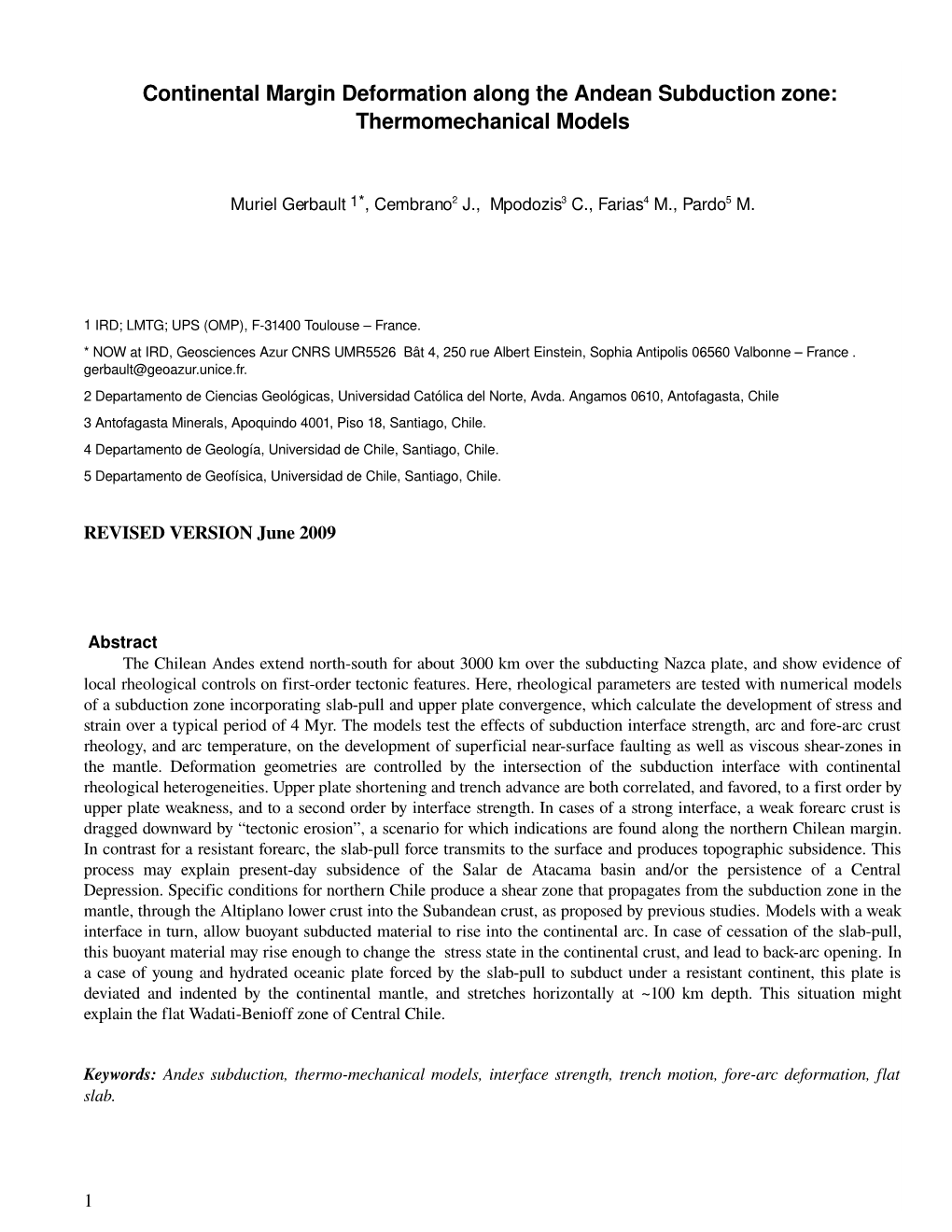 Continental Margin Deformation Along the Andean Subduction Zone: Thermomechanical Models