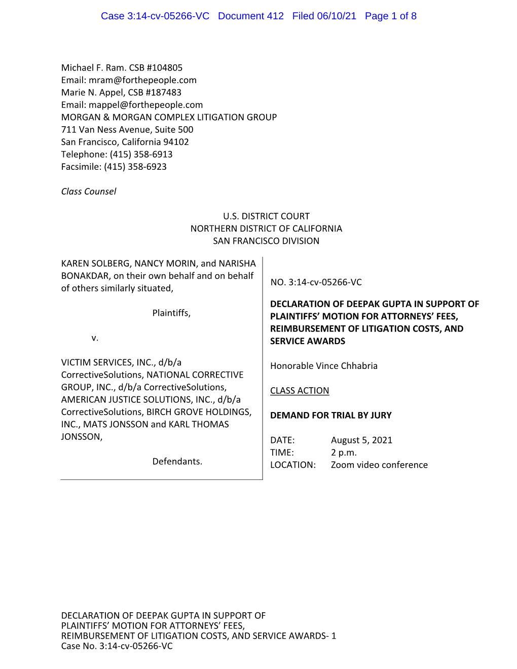 DECLARATION of DEEPAK GUPTA in SUPPORT of Plaintiffs, PLAINTIFFS’ MOTION for ATTORNEYS’ FEES, REIMBURSEMENT of LITIGATION COSTS, and V