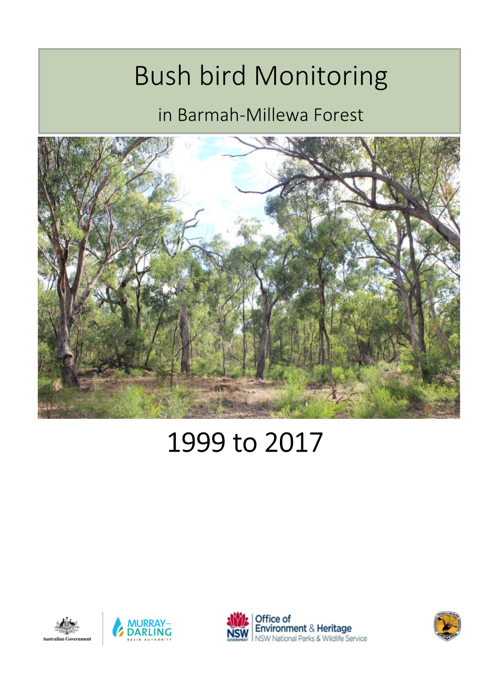 Bush Bird Monitoring Within Barmah-Millewa Forest 1999-2017